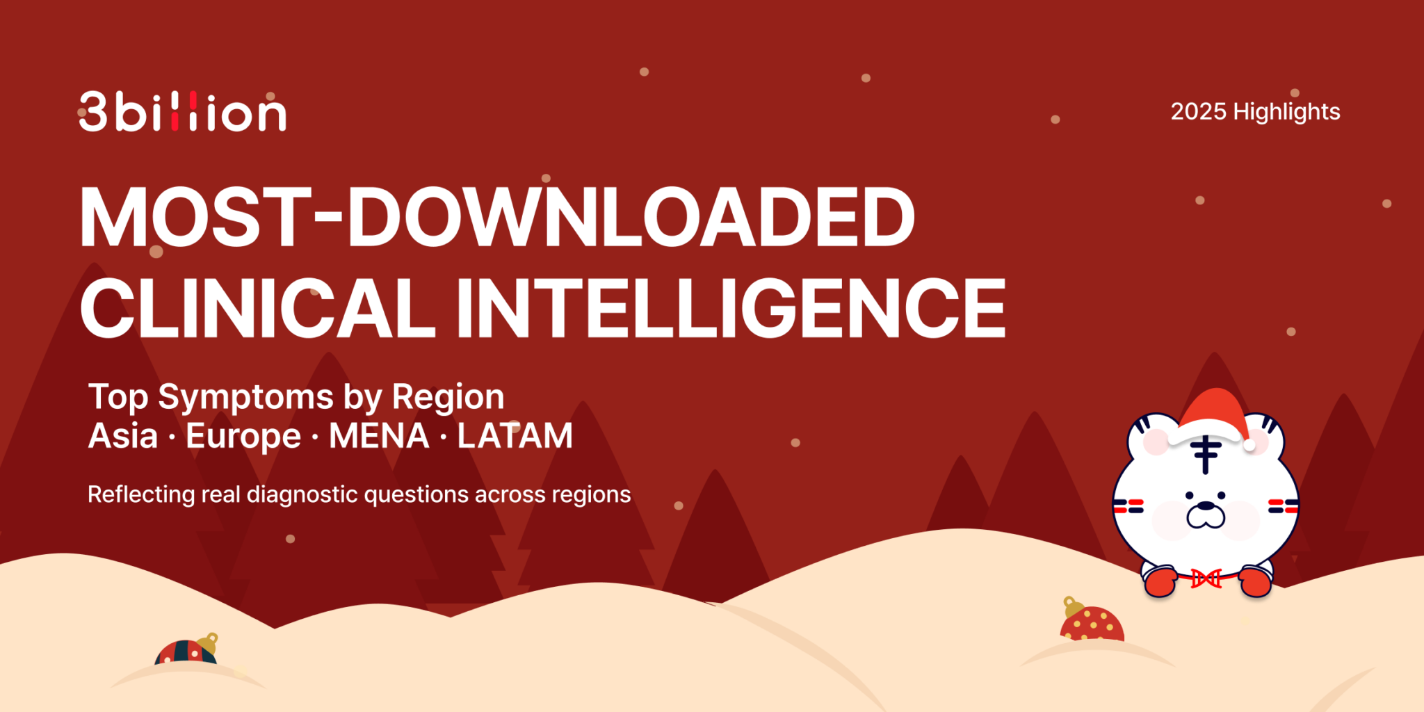 Most-Downloaded Clinical Intelligence of 2025: Key Diagnostic ...